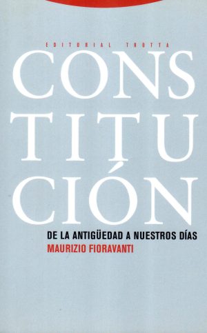 CONSTITUCION DE LA ANTIGUEDAD A NUESTROS DIAS
