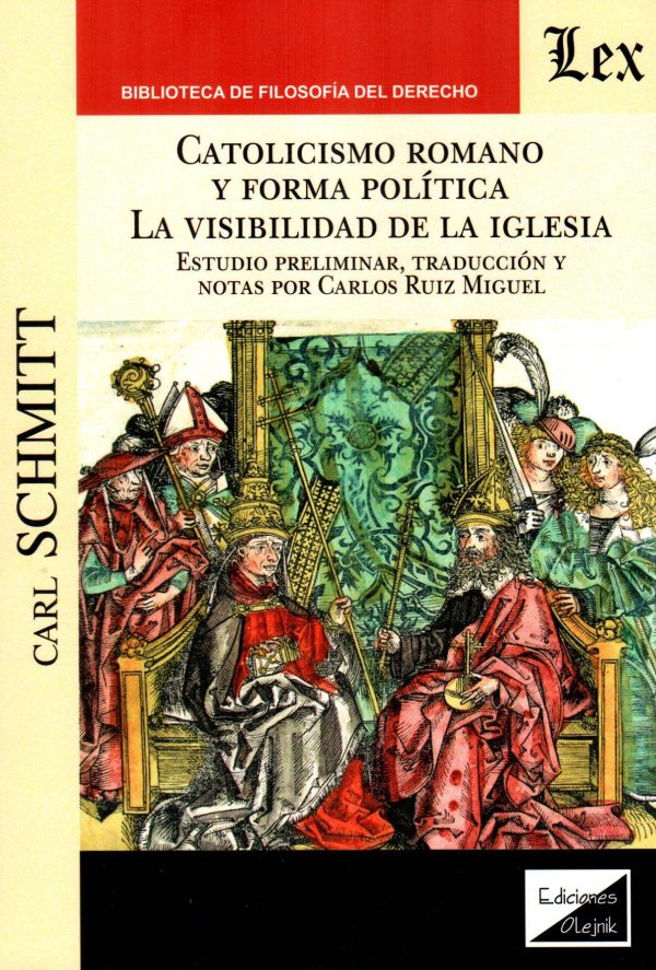 CATOLICISMO ROMANO Y FORMA POLITICA