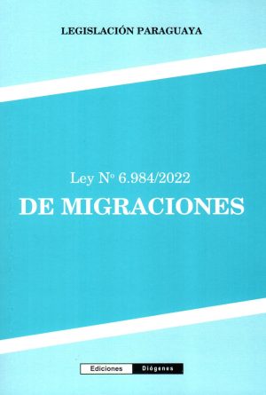 DE MIGRACIONES LEY 6984/22