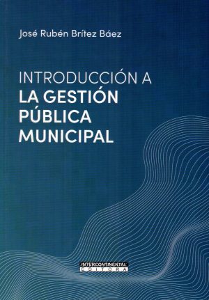 INTRODUCCION A LA GESTION PUBLICA MUNICIPAL