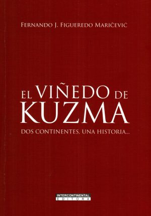 VIÑEDO DE KUZMA EL