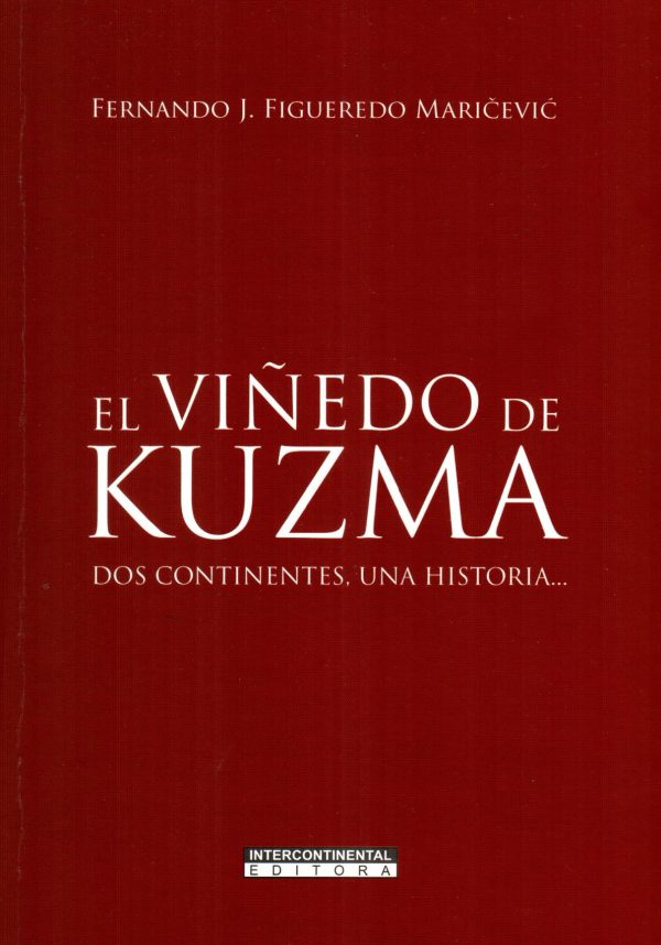 VIÑEDO DE KUZMA EL