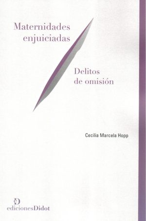 MATERNIDADES ENJUICIADAS