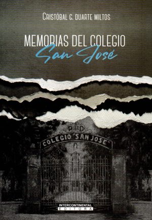 MEMORIAS DEL COLEGIO SAN JOSE