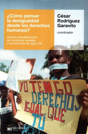 COMO PENSAR LA DESIGUALDAD DESDE LOS DDHH