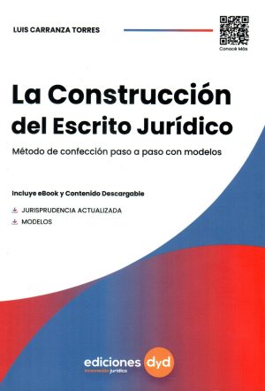 CONSTRUCCION DEL ESCRITO JURIDICO LA