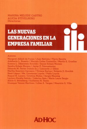 NUEVAS GENERACIONES EN LA EMPRESA FAMILIAR LA