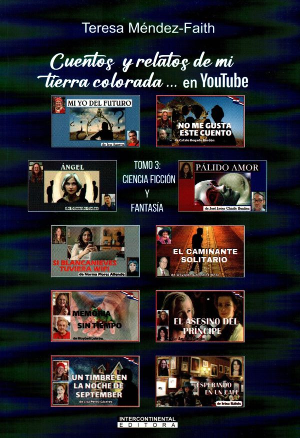 CUENTOS Y RELATOS DE MI TIERRA TOMO 3