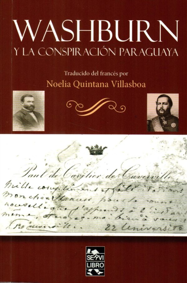WASHBURN Y LA CONSPIRACION PARAGUAYA