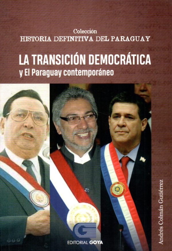 TRANSICION DEMOCRATICA Y EL PARAGUAY CONTEMPO
