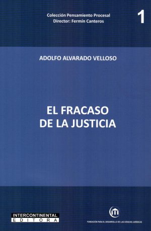 FRACASO DE LA JUSTICIA EL
