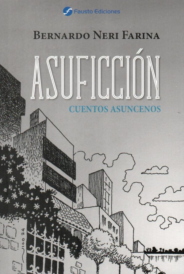 ASUFICCION CUENTOS ASUNCENOS