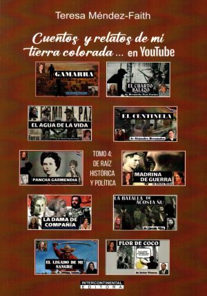 CUENTOS Y RELATOS DE MI TIERRA TOMO 4