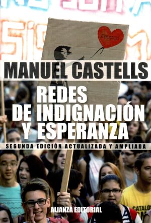 REDES DE INDIGNACION Y ESPERANZA