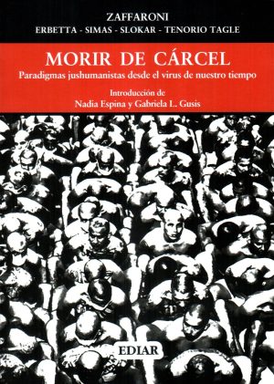 MORIR DE CARCEL