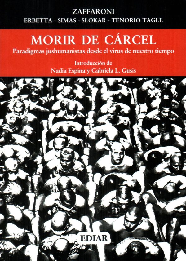 MORIR DE CARCEL