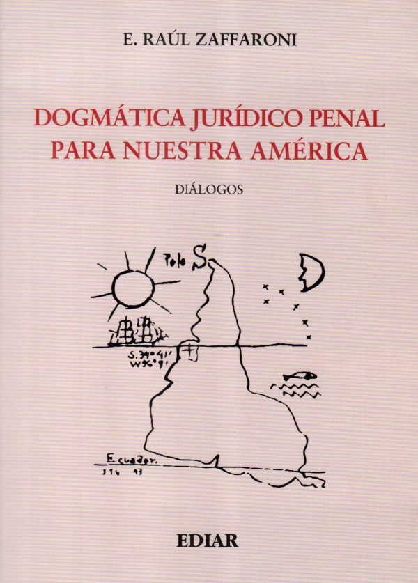 DOGMATICA JURIDICO PENAL PARA NUESTRA AMERICA