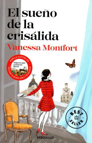 SUEÑO DE LA CRISALIDA EL