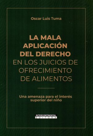 MALA APLICACION DEL DERECHO EN LOS JUICIOS DE