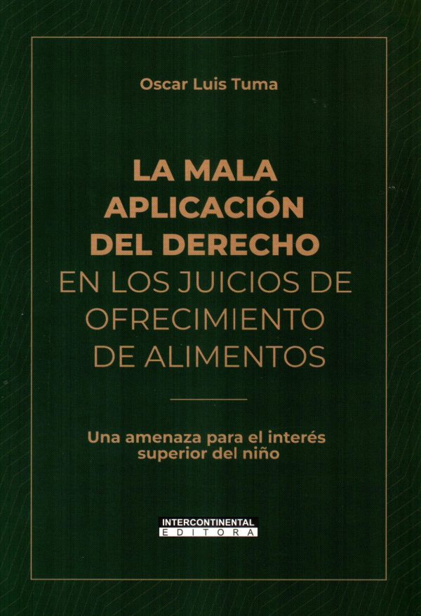 MALA APLICACION DEL DERECHO EN LOS JUICIOS DE