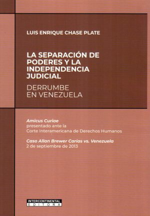 SEPARACION DE PODERES Y LA INDEPENDENCIA JUDI