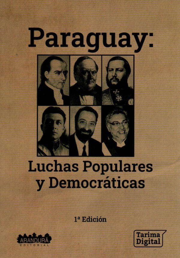 PARAGUAY LUCHAS POPULARES Y DEMOCRATICAS