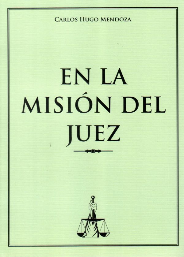 EN LA MISION DEL JUEZ