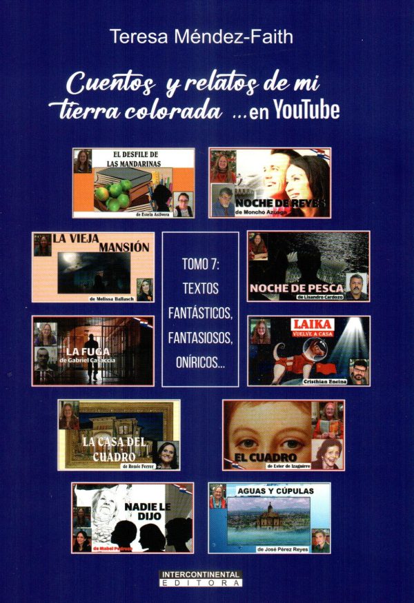 CUENTOS Y RELATOS DE MI TIERRA TOMO 7