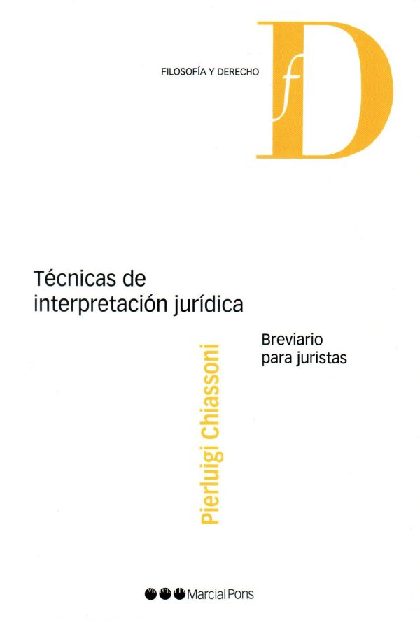 TECNICAS DE INTERPRETACION JURIDICA