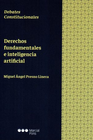 DERECHOS FUNDAMENTALES E INTELIGENCIA ARTIFIC