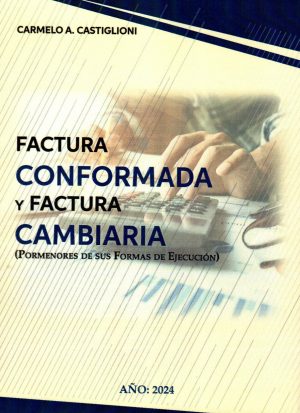 FACTURA CONFORMADA Y FACTURA CAMBIARIA