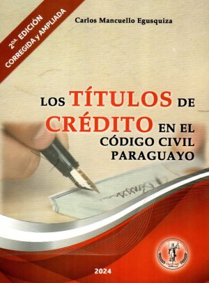 TITULOS DE CREDITO EN EL CODIGO CIVIL PARAGUA