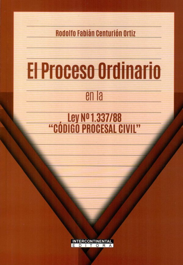 PROCESO ORDINARIO EN LA LEY N° 1337/88 EL