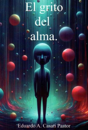 GRITO DEL ALMA EL