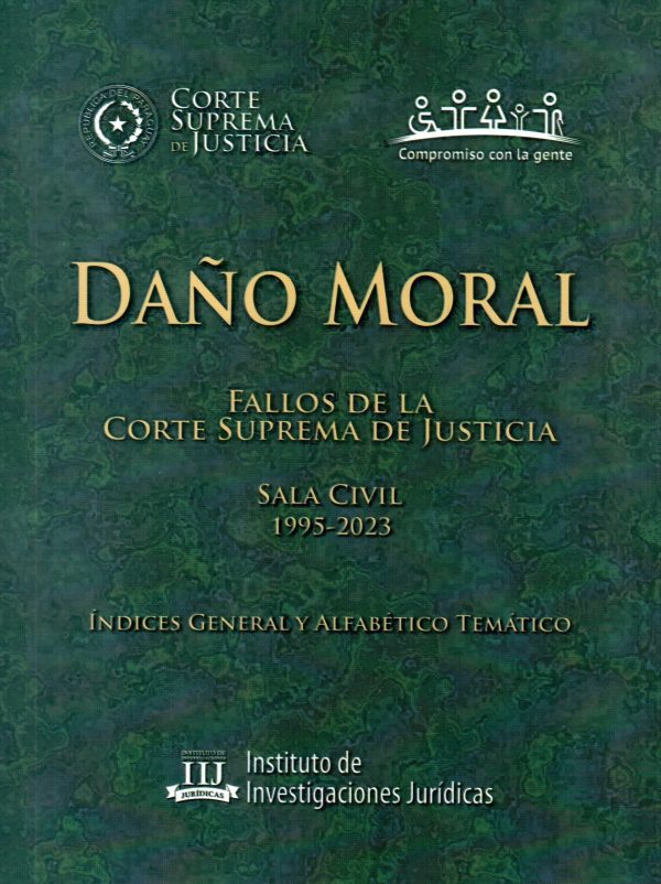 DAÑO MORAL FALLOS DE LA CSJ