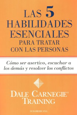 5 HABILIDADES ESENCIALES PARA TRATAR CON LAS