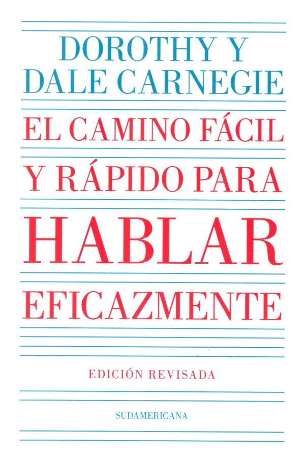 CAMINO FACIL Y RAPIDO PARA HABLAR EFICAZMENTE