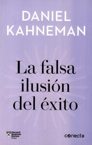 FALSA ILUSION DEL EXITO LA