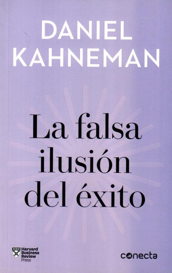 FALSA ILUSION DEL EXITO LA
