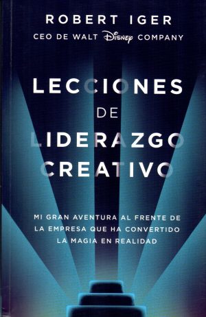 LECCIONES DE LIDERAZGO CREATIVO