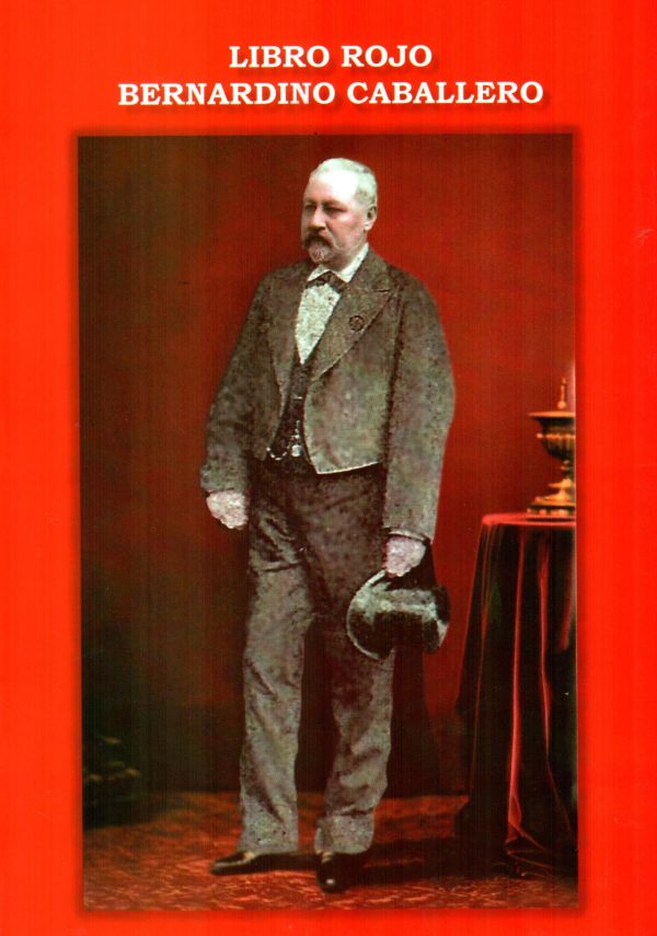 LIBRO ROJO BERNARDINO CABALLERO