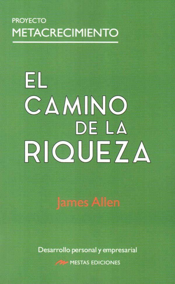 CAMINO DE LA RIQUEZA EL