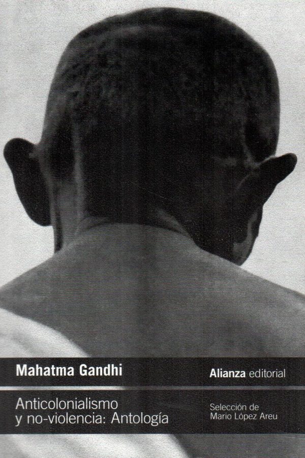 ANTICOLONIALISMO Y NO VIOLENCIA ANTOLOGIA