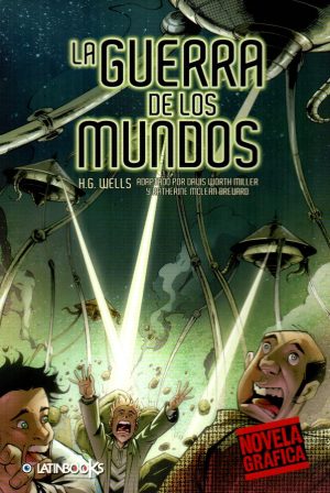GUERRA DE LOS MUNDOS NOVELA GRAFICA LA