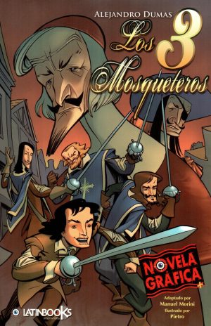 3 MOSQUETEROS NOVELA GRAFICA LOS
