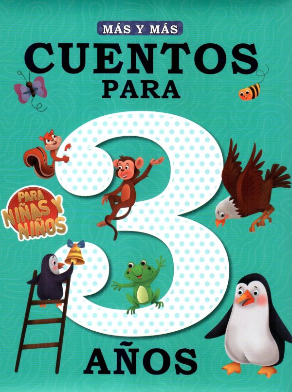 MAS Y MAS CUENTOS PARA 3 AÑOS