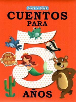 MAS Y MAS CUENTOS PARA 5 AÑOS