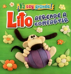 LITO APRENDE A COMPARTIR