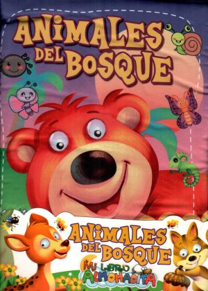 ANIMALES DEL BOSQUE MI LIBRO ALMOHADITA