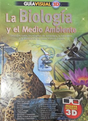 GUIA VISUAL LA BIOLOGIA Y EL MEDIO AMBIENTE